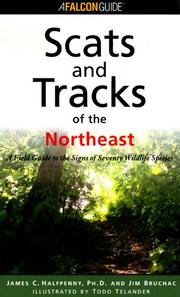 Cover of: Scats and tracks of the Northeast: a field guide to the signs of seventy wildlife species