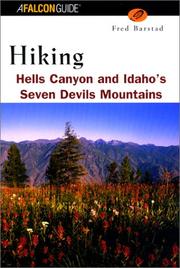 Cover of: Hiking Hells Canyon & Idaho's Seven Devils Mountains (Regional Hiking Series)
