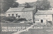 Cover of: The Quakers of Swaledale and Wensleydale
