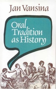 Cover of: Oral tradition as history by J. Vansina