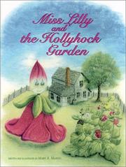 Cover of: Miss Lilly and the hollyhock garden