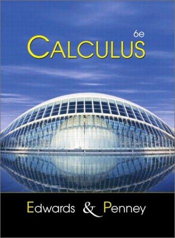 Calculus with Analytic Geometry by C. Henry Edwards, David E. Penney
