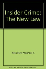 Cover of: Insider crime | Barry Alexander K. Rider