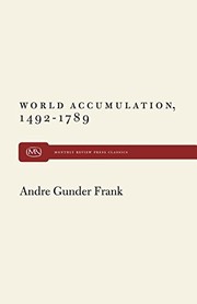 Cover of: World accumulation, 1492-1789 by Andre Gunder Frank