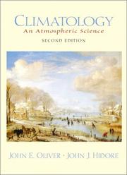 Cover of: Climatology by Oliver, John E., John E. Oliver, John J. Hidore, John E. Oliver, John J. Hidore