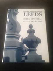 Cover of: Historic architecture of Leeds. | Derek Linstrum