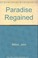 Cover of: Paradise regained