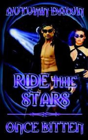 Cover of: Ride the Stars/once Bitten