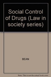Cover of: The social control of drugs