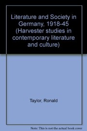 Cover of: Literature and society in Germany, 1918-1945