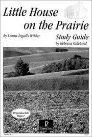 Little House on the Prairie Study Guide by Rebecca Gilleland