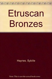 Cover of: Etruscan bronzes | Sybille Haynes
