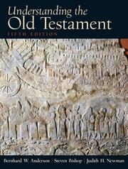 Cover of: Understanding the Old Testament (5th Edition) by Bernhard W. Anderson, Steven Bishop, Judith Newman