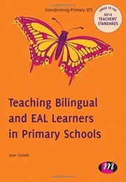 Cover of: Teaching Bilingual and EAL Learners in Primary Schools (Transforming Primary QTS Series)