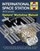 Cover of: International Space Station: 1998-2011 (all stages) (Owners' Workshop Manual)