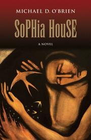 Cover of: Sophia House: a novel