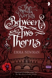 Cover of: Between Two Thorns (The Split Worlds)
