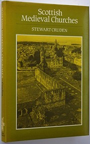 Cover of: Scottish medieval churches