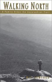 Cover of: Walking North (Official Guides to the Appalachian Trail)