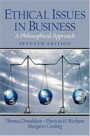 Cover of: Ethical Issues in Business by Thomas Donaldson, Patricia H. Werhane, Margaret Cording