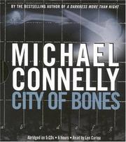 Cover of: City of Bones (Harry Bosch) by Michael Connelly, Michael Connelly