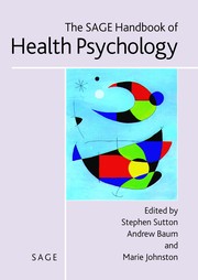 Cover of: SAGE HANDBOOK OF HEALTH PSYCHOLOGY; ED. BY STEPHEN SUTTON.