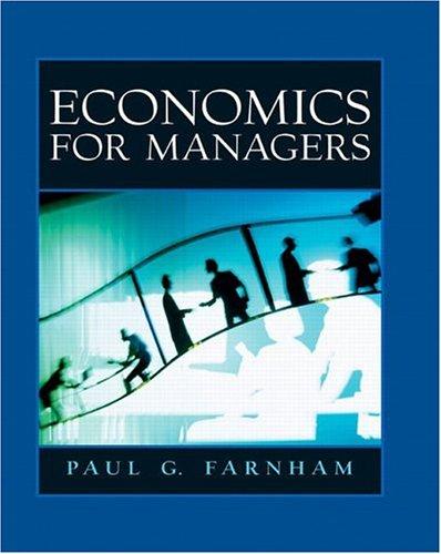 Economics for Managers by Paul G Farnham