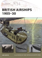 Cover of: British airships, 1905-30 | Ian Castle