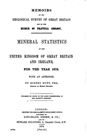 Cover of: Mineral Statistics of the United Kingdom of Great Britain and Ireland by Geological Survey of Great Britain., Robert Hunt