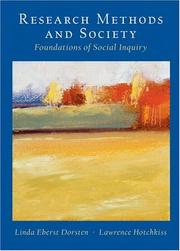 Cover of: Research methods and society by Linda Eberst Dorsten