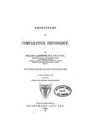 Cover of: Principles of comparative physiology. | William B. Carpenter