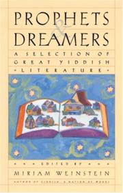 Cover of: Prophets and Dreamers: A Selection of Great Yiddish Literature