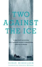 Two against the ice by Ejnar Mikkelsen