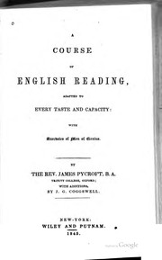 Cover of: A Course of English Reading: Adapted to Every Taste and Capacity: with ... by James Pycroft, Joseph Green Cogswell