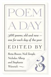 Cover of: Poem a day: 366 poems, old and new, to learn by heart and take to heart