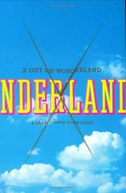 Cover of: X out of Wonderland: a saga