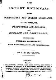Cover of: A new pocket dictionary of the Portuguese and English languages, in two parts, viz. Portuguese ... by Domingos Vieira, J . D. Do Canto