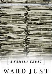 Cover of: A family trust by Ward S. Just