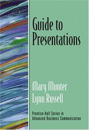 Cover of: Guide to Presentations by Mary Munter, Lynn Russell