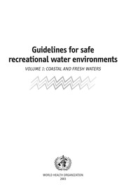Cover of: Guidelines for Safe Recreational Water Environments | 