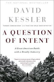 Cover of: A Question of Intent by David A. Kessler