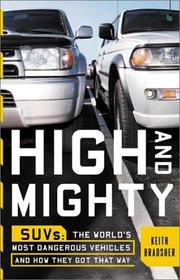 High and Mighty by Keith Bradsher