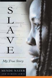 Cover of: Slave by Mende Nazer