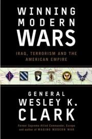 Cover of: Winning modern wars | Wesley K. Clark