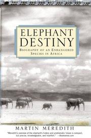 Cover of: Elephant Destiny by Martin Meredith