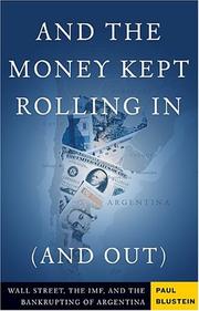 Cover of: And the Money Kept Rolling In (and Out)