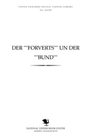 Cover of: Der "Forṿerṭs" un der "Bund".