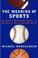 Cover of: The Meaning of Sports