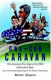 One-car caravan by Walter Shapiro