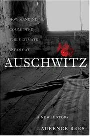 Cover of: Auschwitz: a new history